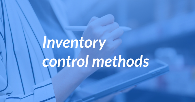 Inventory Control Methods