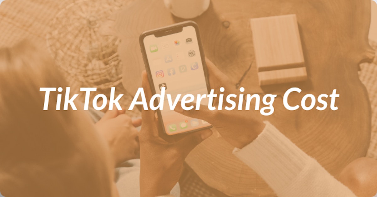 Cover Image for How Much Do TikTok Ads Cost?