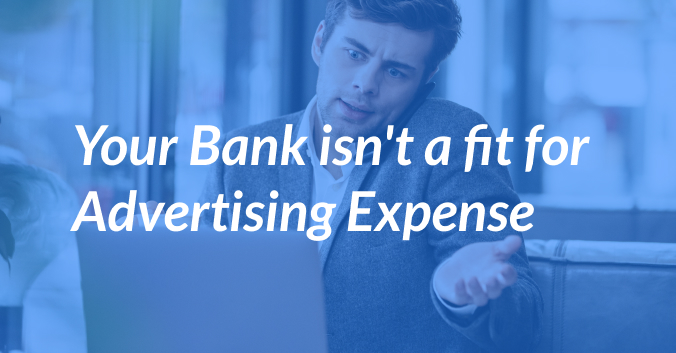 Your Current Credit Cards Don’t Work for Advertising Expenses