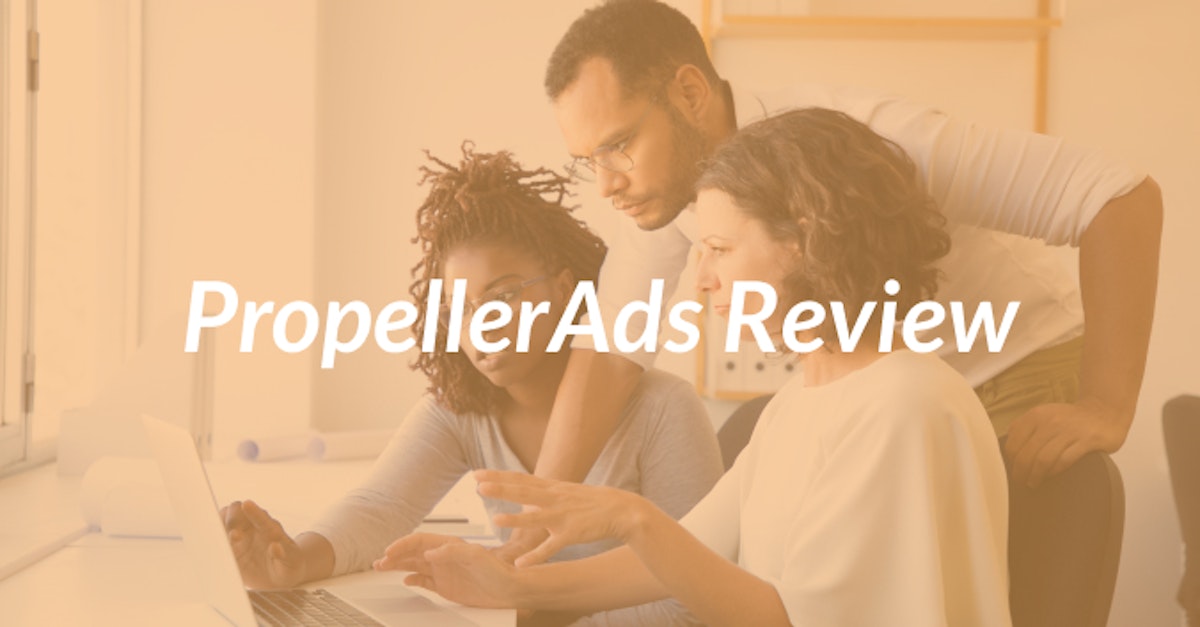 Cover Image for PropellerAds Review