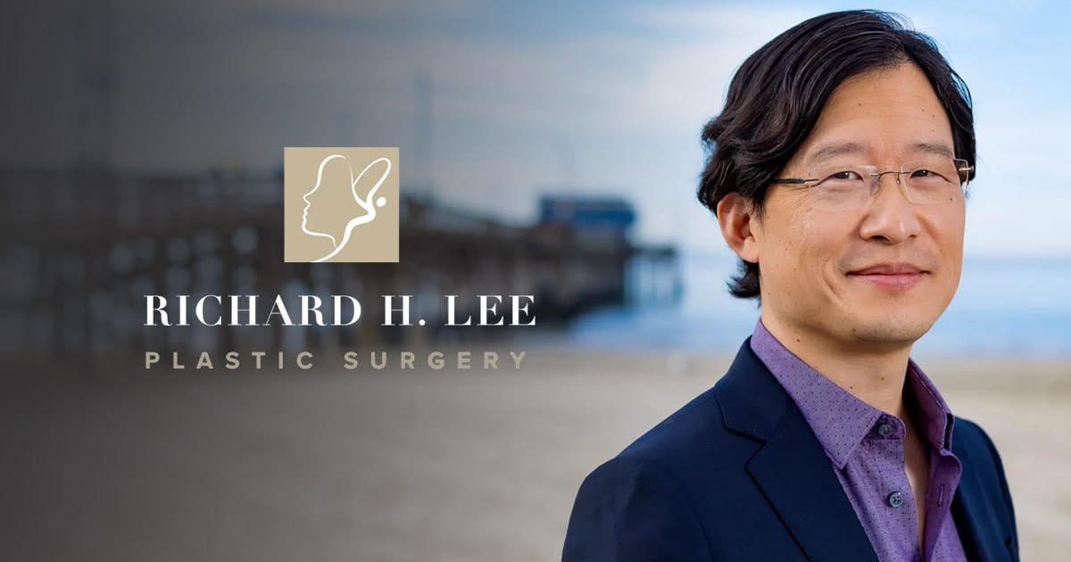 Richard Lee, MD - Renaissance Plastic Surgery - Newport Beach