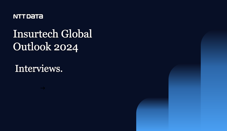 Insurtech Global Outlook 2024 - Interviews