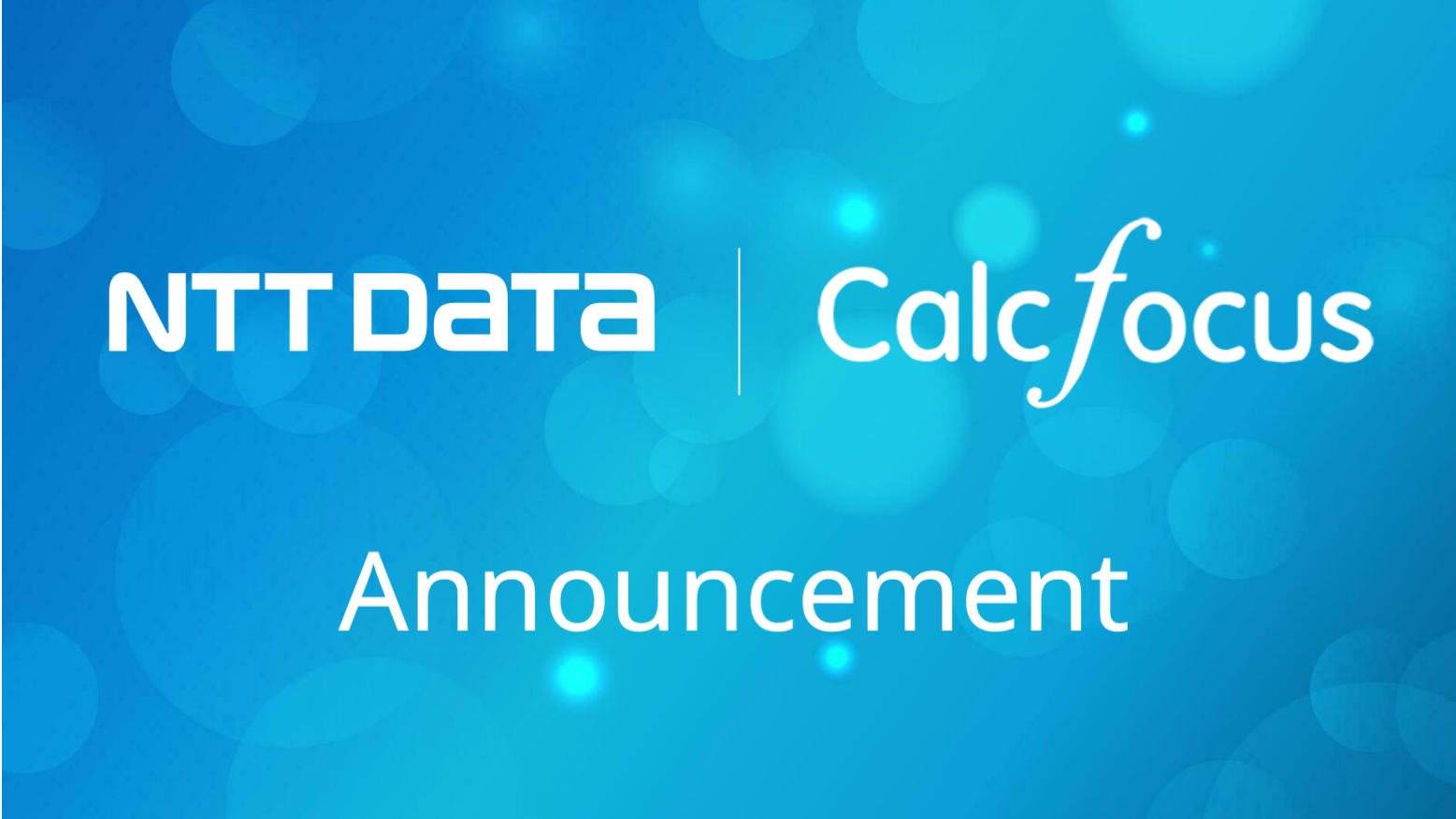NTT DATA and CalcFocus Announce Completion of Platform Integration in Life Insurance and Annuity Market