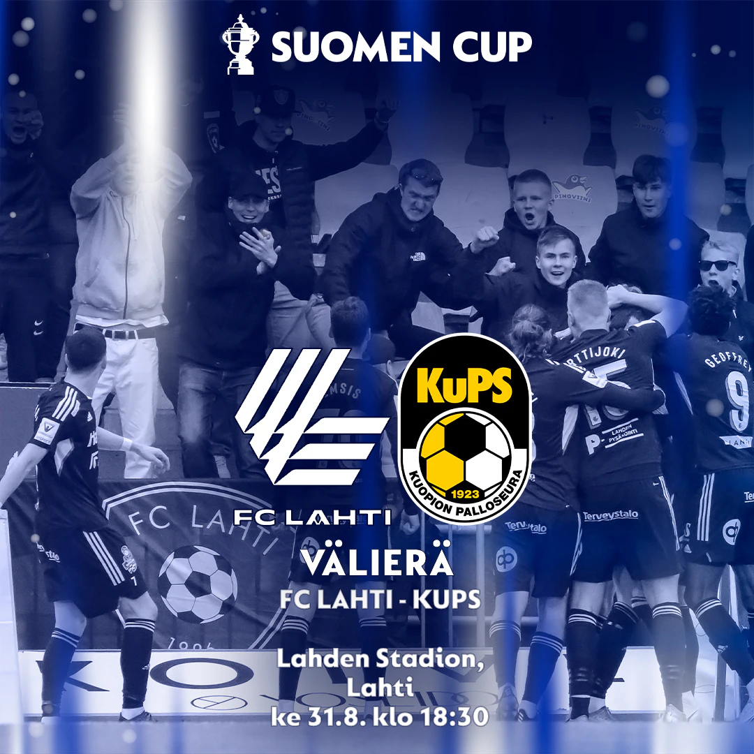 FC Lahti ja KuPS kohtaavat Suomen Cupin välierissä.