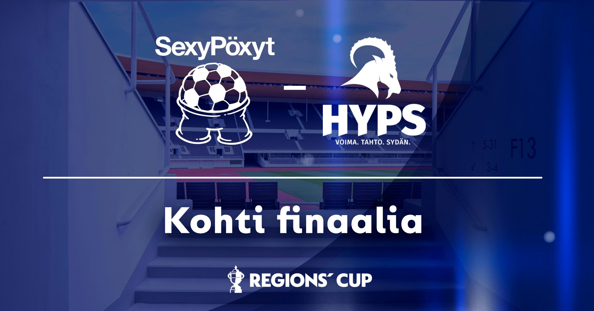 SexyPöxyt ja HyPS kohtaavat Regions's Cupin finaalissa