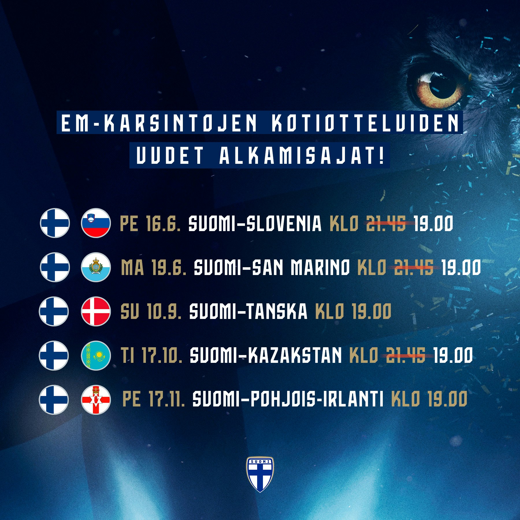 Huuhkajien EM-karsintojen kotiotteluiden alkamisajat.