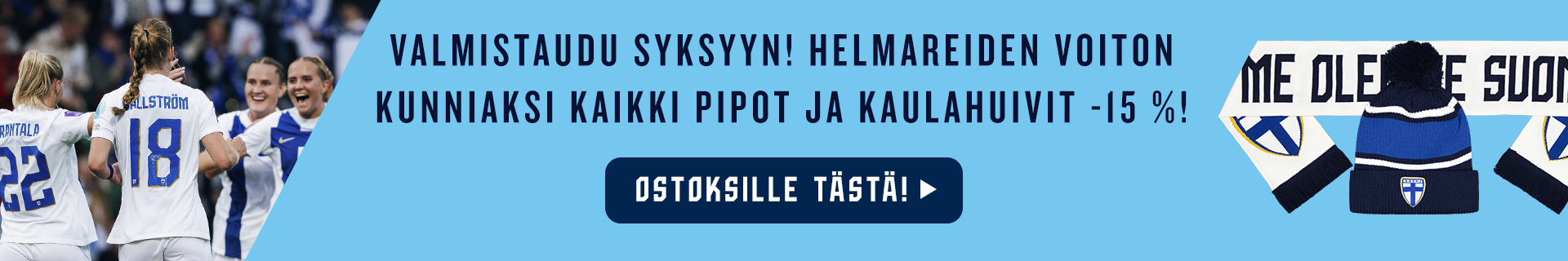 Helmareiden Slovaia-ottelun voiton kunniaksi kaikki pipot ja kaulahuivit -15 %!