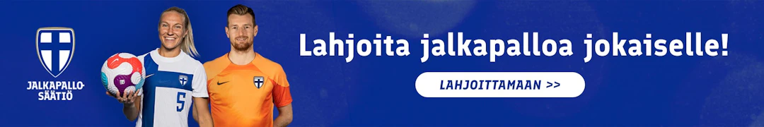 JALKAPALLOA JA FUTSALIA JOKAISELLE  - LAHJOITA JALKAPALLO-SÄÄTIÖLLE!