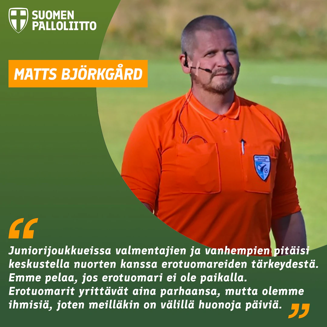 Erotuomari Matts Björkgård.