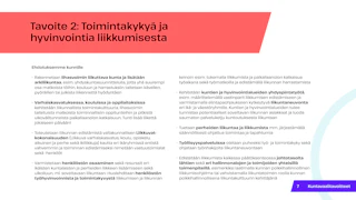 Toimintakykyä ja hyvinvointia liikkumisesta