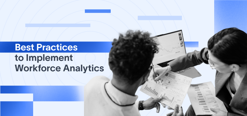Best Practices for Implementing Workforce Analytics