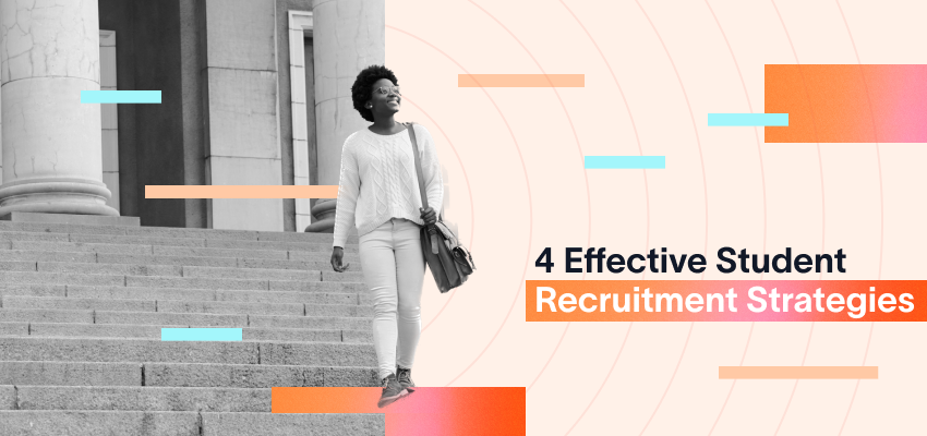 4 Effective Student Recruitment Strategies