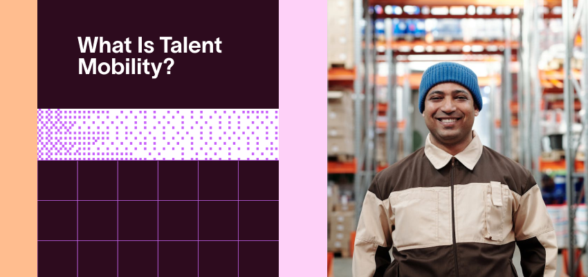 What Is Talent Mobility