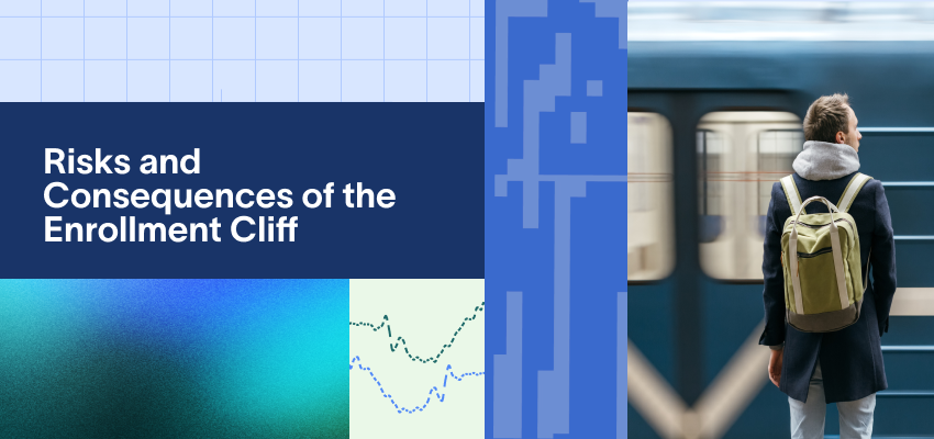 Risks and Consequences of the Enrollment Cliff