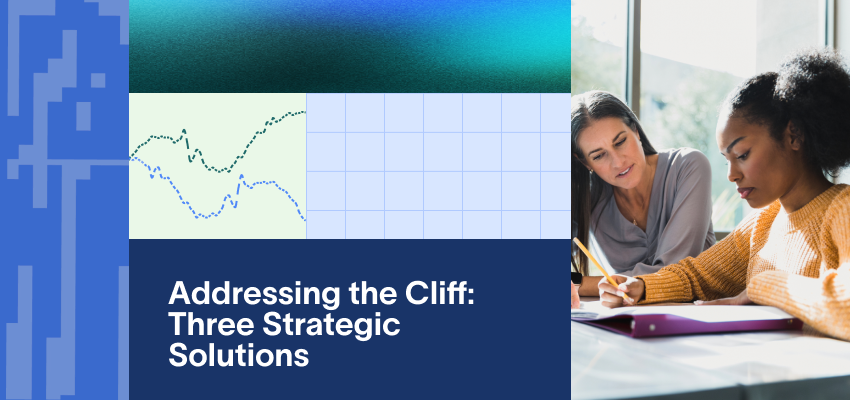 Addressing the Cliff Three Strategic Solutions