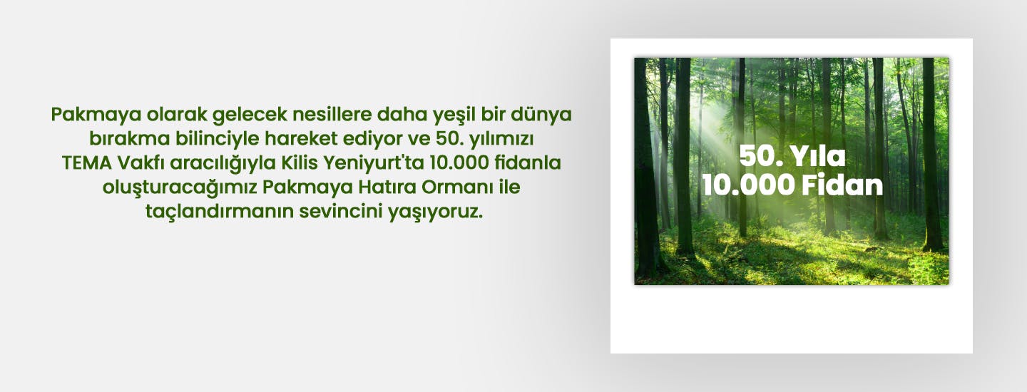 Pakmaya Hatıra Ormanı