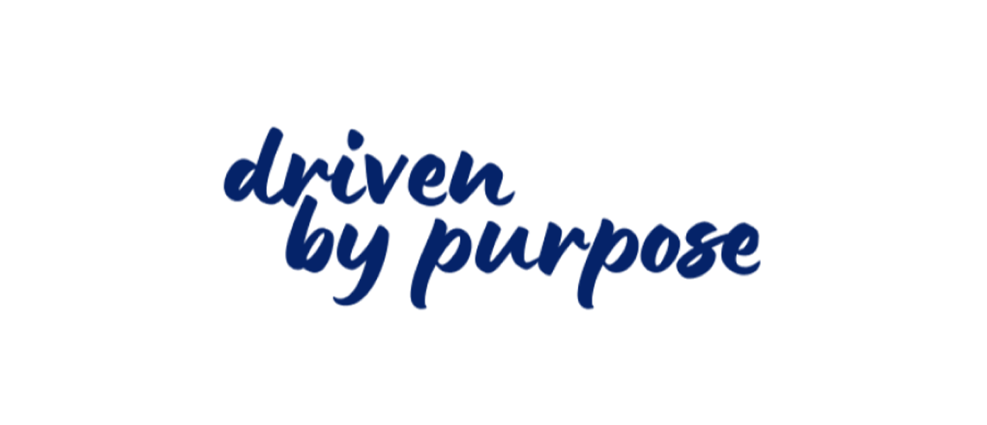 driven by purpose