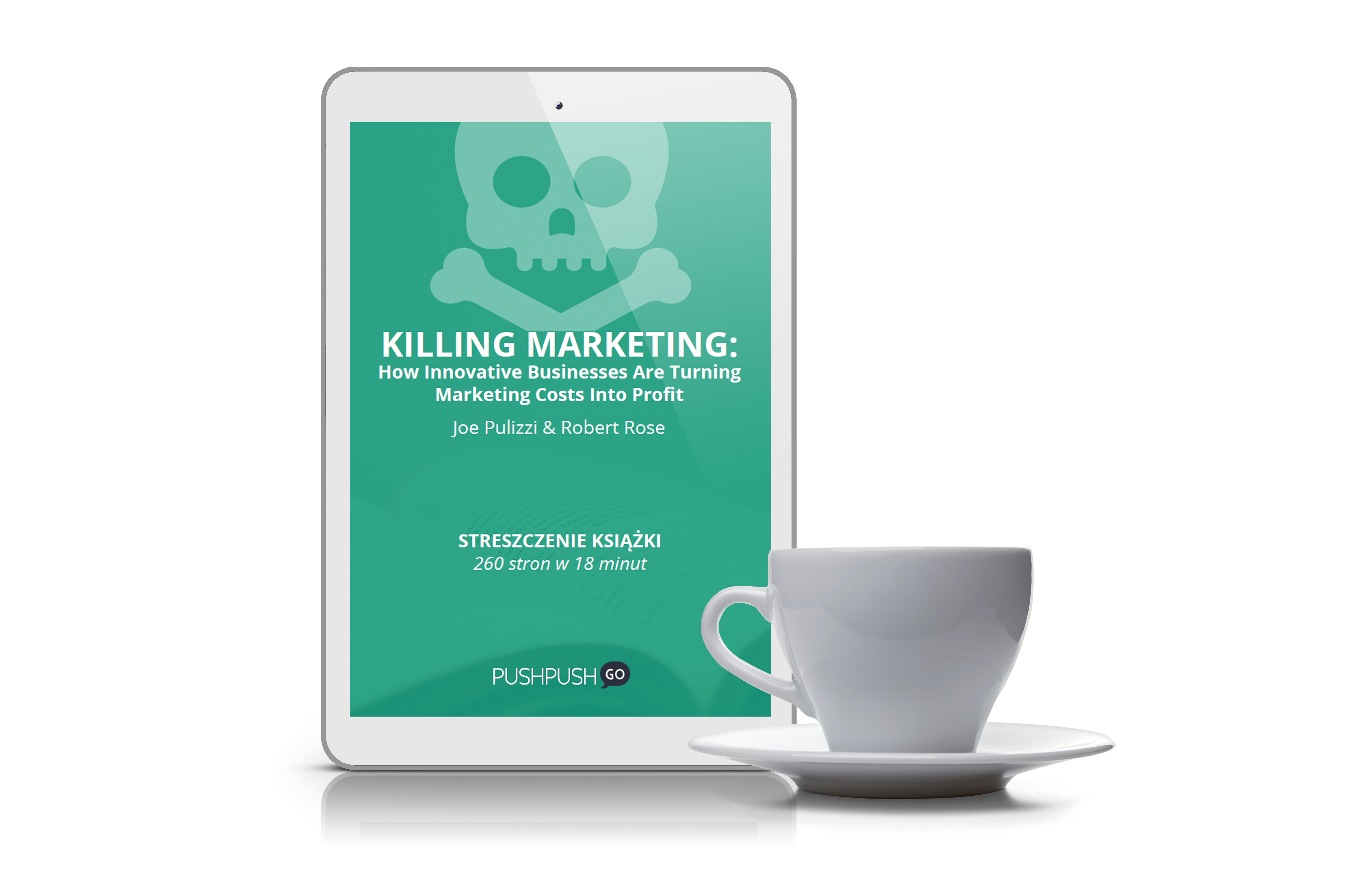 cup and tablet with info about killing marketing