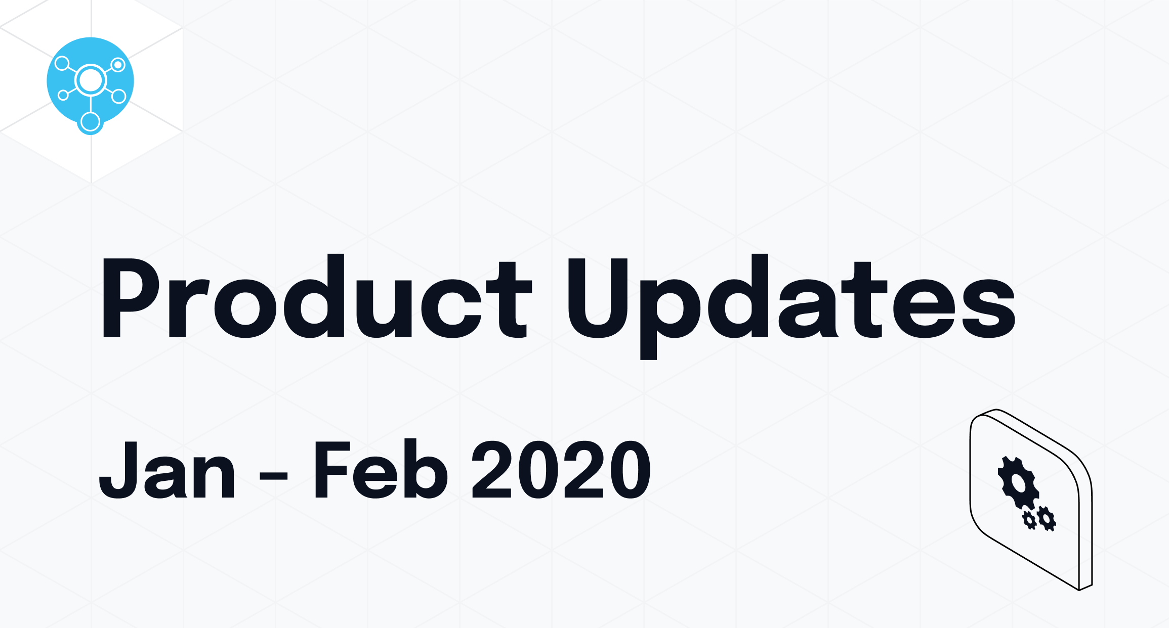StatusHub updates | January - February 2020