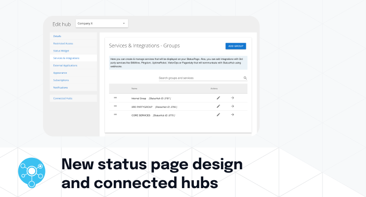 New status page design and connected hubs
