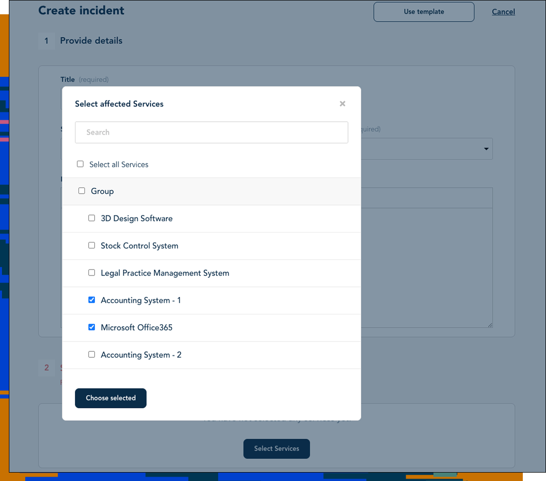 Incident creation with a drop-down to select service from the primary hub.