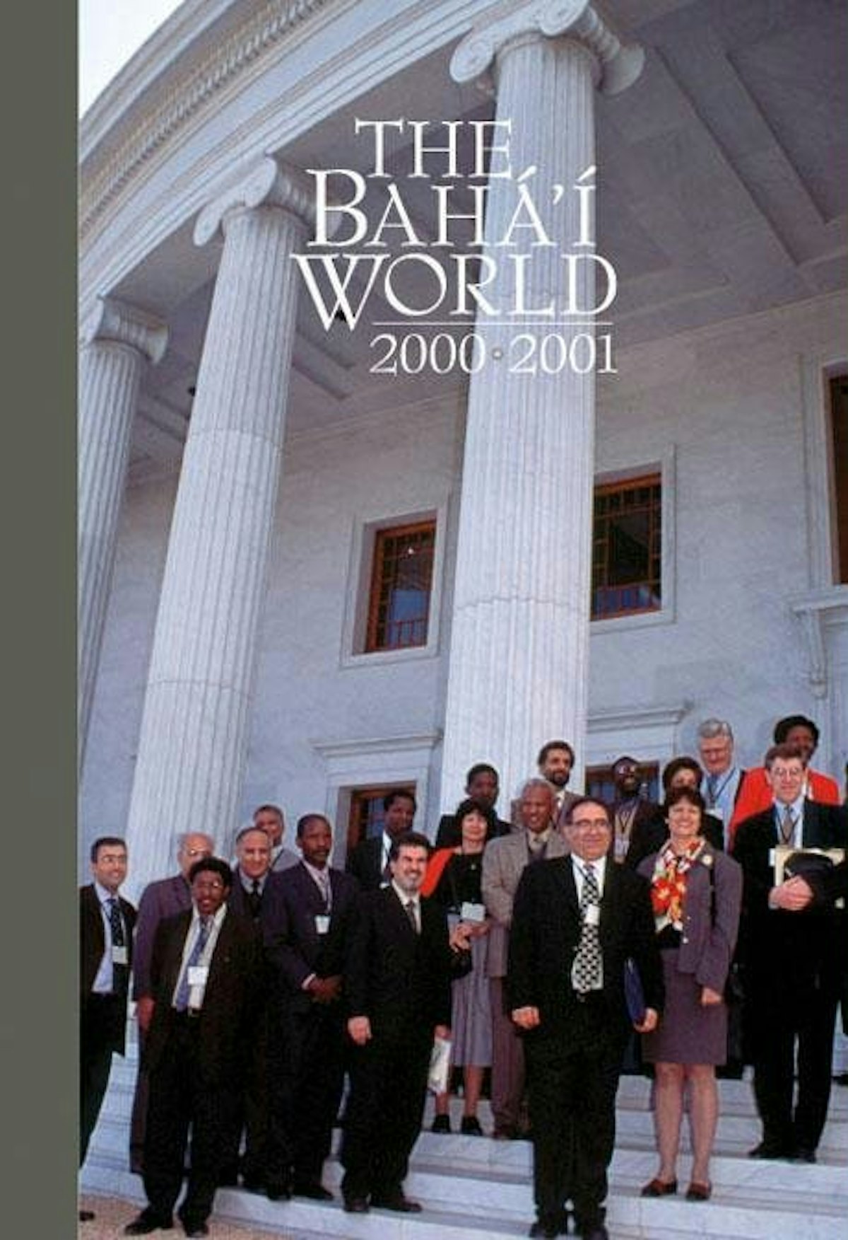 The cover of the latest volume of “The Bahá'í World,” the ninth in an annual series which documents the statements and achievements of the Bahá'í International Community.