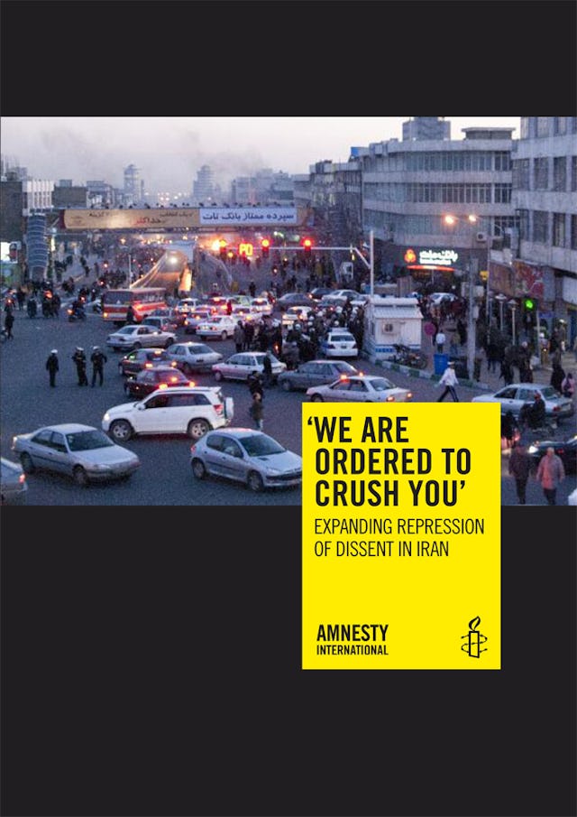 The Amnesty International report, titled "'We are ordered to crush you': Expanding repression of dissent in Iran." The document includes a number of detailed references to the situation of the country's Baha'i community.