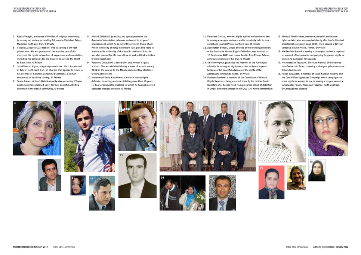 These pages from the Amnesty International document depict some of the prisoners and detainees mentioned in the report. They include Rozita Vaseghi (picture 4), a Baha'i from Mashhad serving a 10-year jail term and banned from leaving Iran for a further 10 years; the seven former leaders of the Iranian Baha'i community (7), who are each imprisoned for 20 years; and human rights lawyer Abdolfattah Soltani (12), who was arrested on 10 September 2011 and is now held in Tehran's Evin Prison pending completion of his trial.