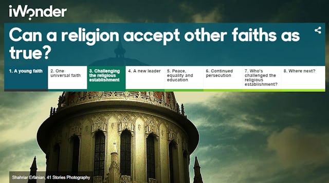 مقالهٔ "آیا یک دین میتواند ادیان دیگر را قبول داشته باشد؟" که اخیراً در سایت آموزشی و تعاملی " آی واندِر" (iWonder) متعلق به بی بی سی منتشر شد، اصل برجسته تعالیم بهائی مبنی بر اینکه تمام ادیان الهی دارای اعتباری مساوی هستند را بررسی کرده، اشاره ای مختصر نیز به تاریخ پیدایش دیانت بهائی و اهداف آن دارد.