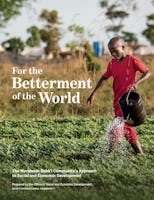 La nouvelle édition de « Pour l’amélioration du Monde » fournit une illustration du processus d’apprentissage et d’action en cours de la communauté bahá’íe, dans le domaine du développement économique et social.