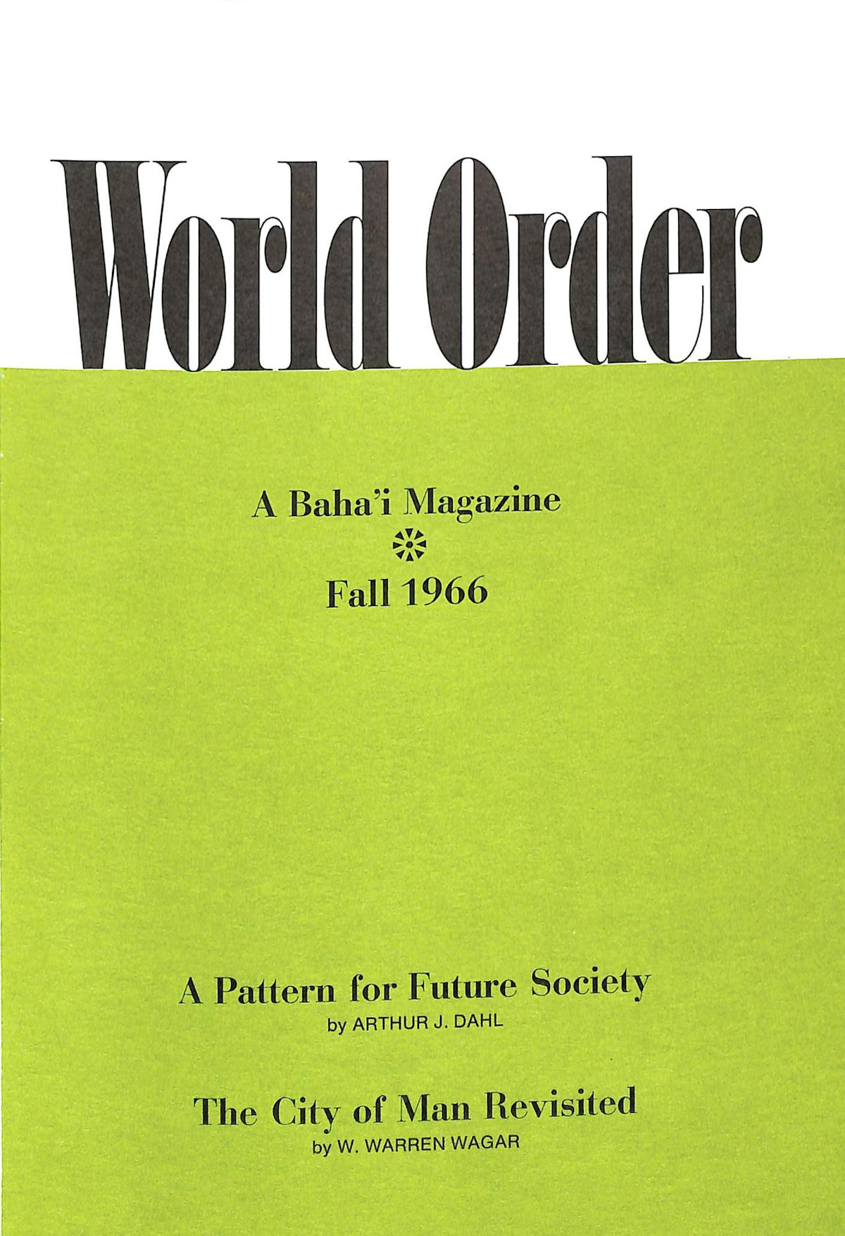 Le magazine « World Order » (L’Ordre mondial) a été publié pour la première fois en 1935. Il présentait des essais, des poèmes, des souvenirs personnels et des articles sur l’histoire. Le périodique rassemblait en un seul volume des œuvres d’érudits, de poètes, d’artistes et de spécialistes de diverses disciplines. Le premier volume contenait également des extraits d’une lettre de Shoghi Effendi intitulée « Le but d’un nouvel ordre mondial ».