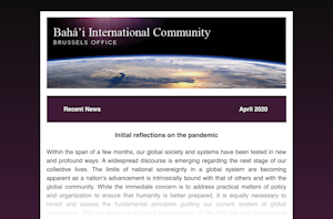 La Oficina en Bruselas de la Comunidad Internacional Bahá'í (CIB) ha lanzado un [boletín](https://us20.campaign-archive.com/?u=15ec3a26a2f5e505d32dc130c&id=28a53cce4d) quincenal para dar mayor difusión a los aprendizajes que van surgiendo de sus iniciativas por contribuir a los discursos contemporáneos en Europa.