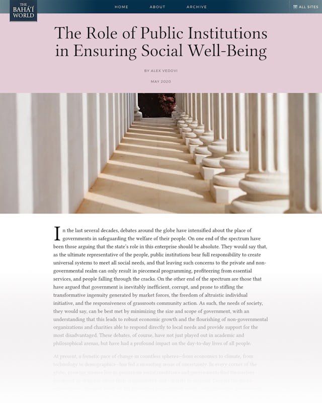 A new article on The Baha’i World website entitled “The Role of Public Institutions in Ensuring Social Well-Being” looks at questions around government’s role in social welfare.