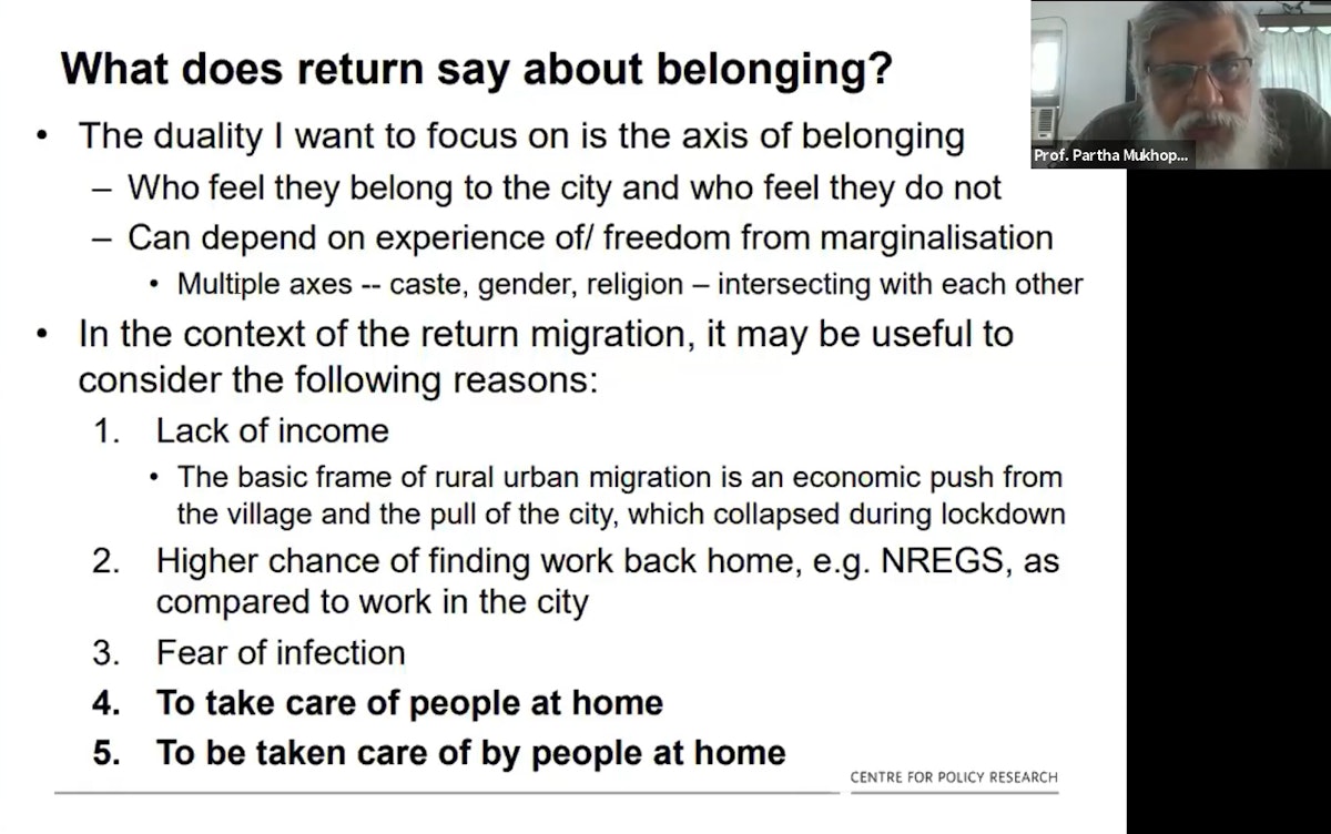 Partha Mukhopadhyay, du Center for Policy Research de Delhi, a évoqué les différentes raisons invoquées par les migrants pour retourner dans leurs villages d’origine pendant la pandémie.