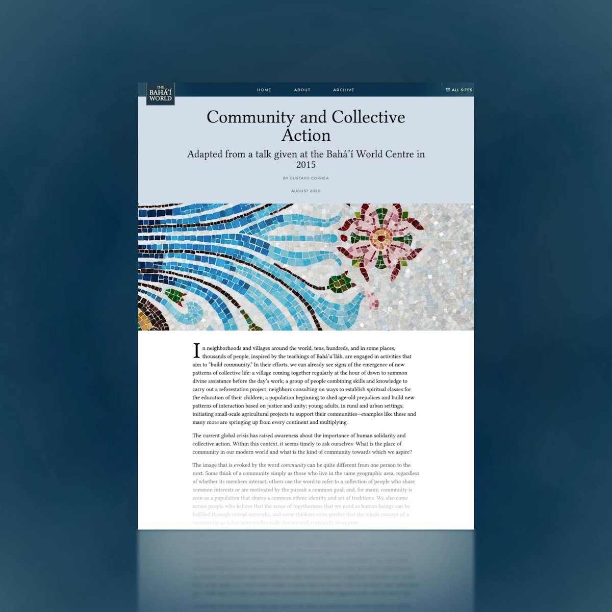 L’essai « Community and Collective Action » (Communauté et action collective) décrit les efforts pleins d’espoir de groupes de personnes du monde entier pour bâtir un nouveau type de communauté basée sur l’unité de l’humanité et décrit la vision et le processus qui guident ces efforts.