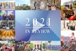 2021 in review: A momentous year 