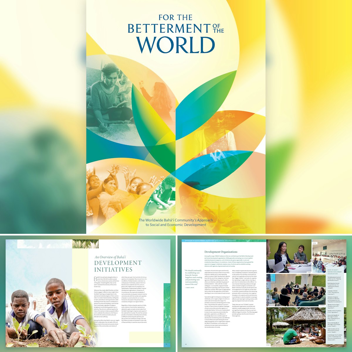 A new edition of the publication titled For the Betterment of the World was released, casting light on the efforts of the Bahá’í community to contribute to material and social progress.