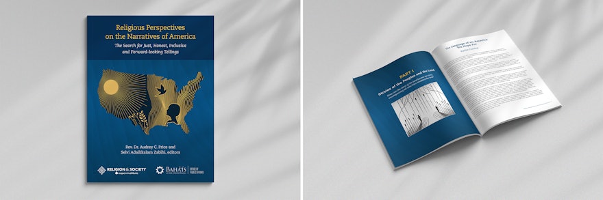 U.S. Bahá’í Office of Public Affairs and Aspen Institute released collaborative volume of essays that draws on insights from religion to explore America’s evolving story.