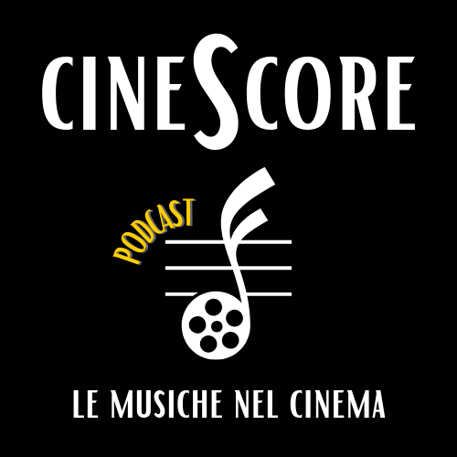 Cinescore le musiche nel cinema