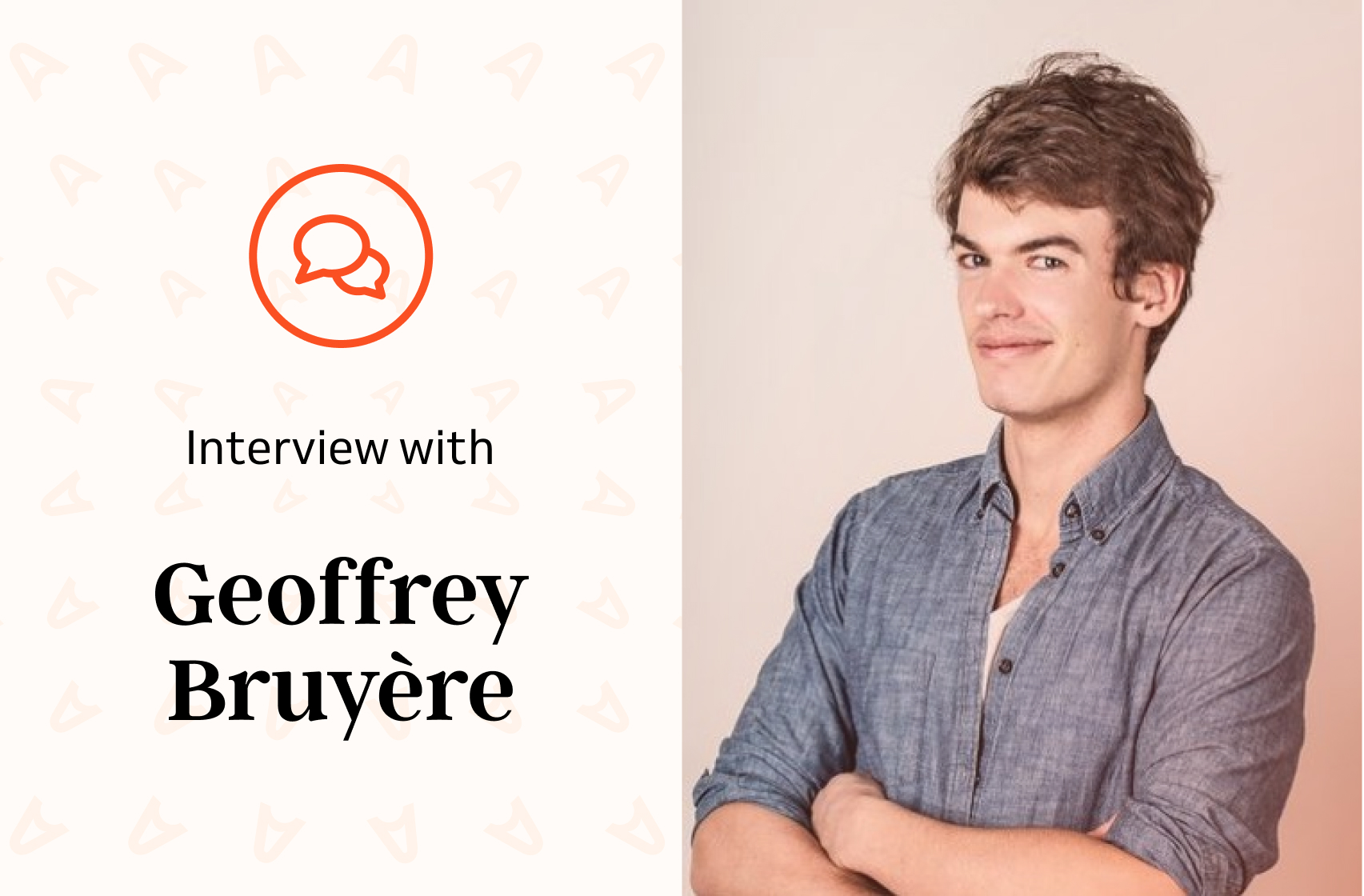 Interview de Geoffrey Bruyère – CEO de BonneGueule