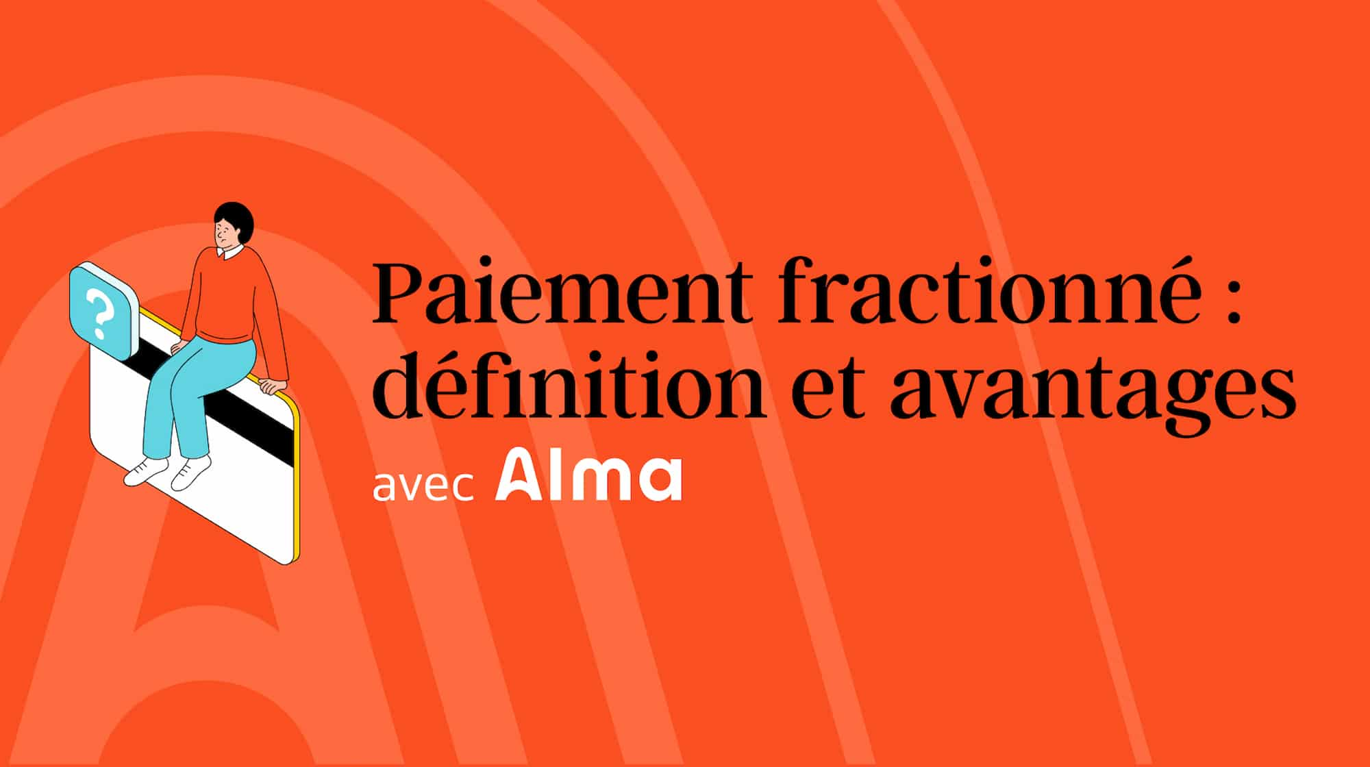 Photo de couverture du paiement fractionné