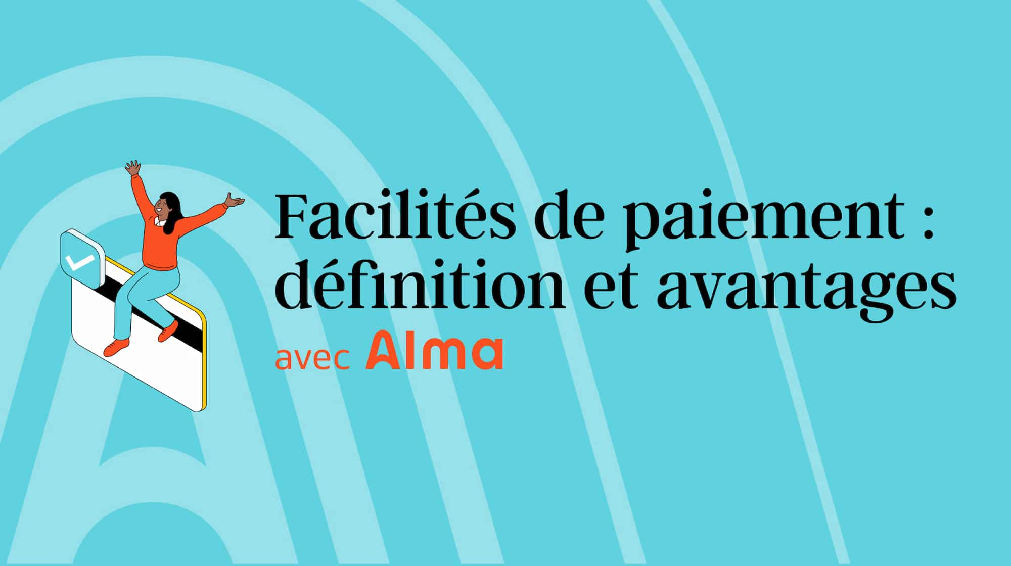 Photo de couverture pour les facilités de paiement