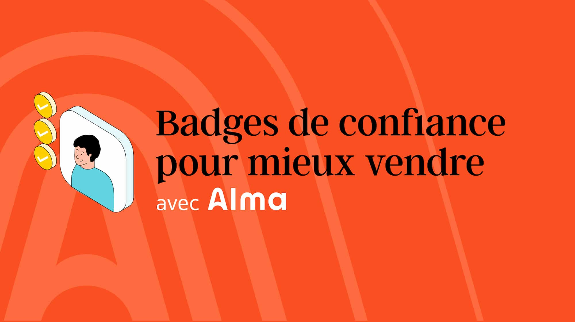 Photo de couverture pour les badges de confiance