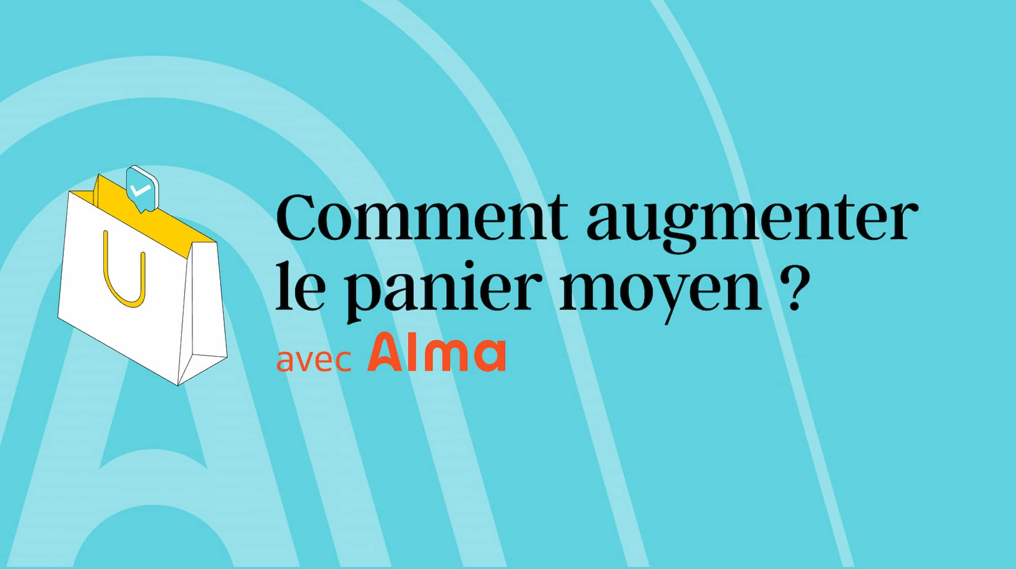 Photo de couverture pour augmenter le panier moyen