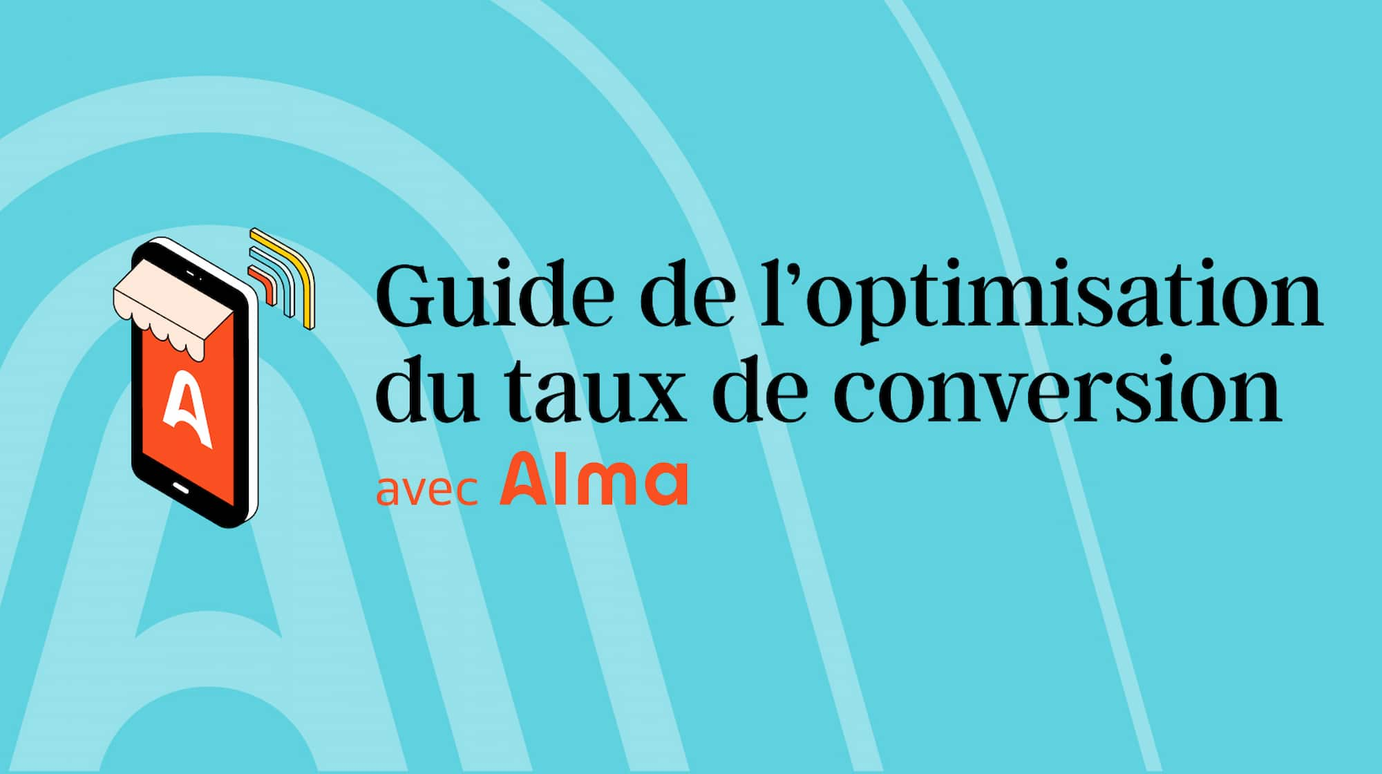 Photo de couverture de l'optimisation du taux de conversion