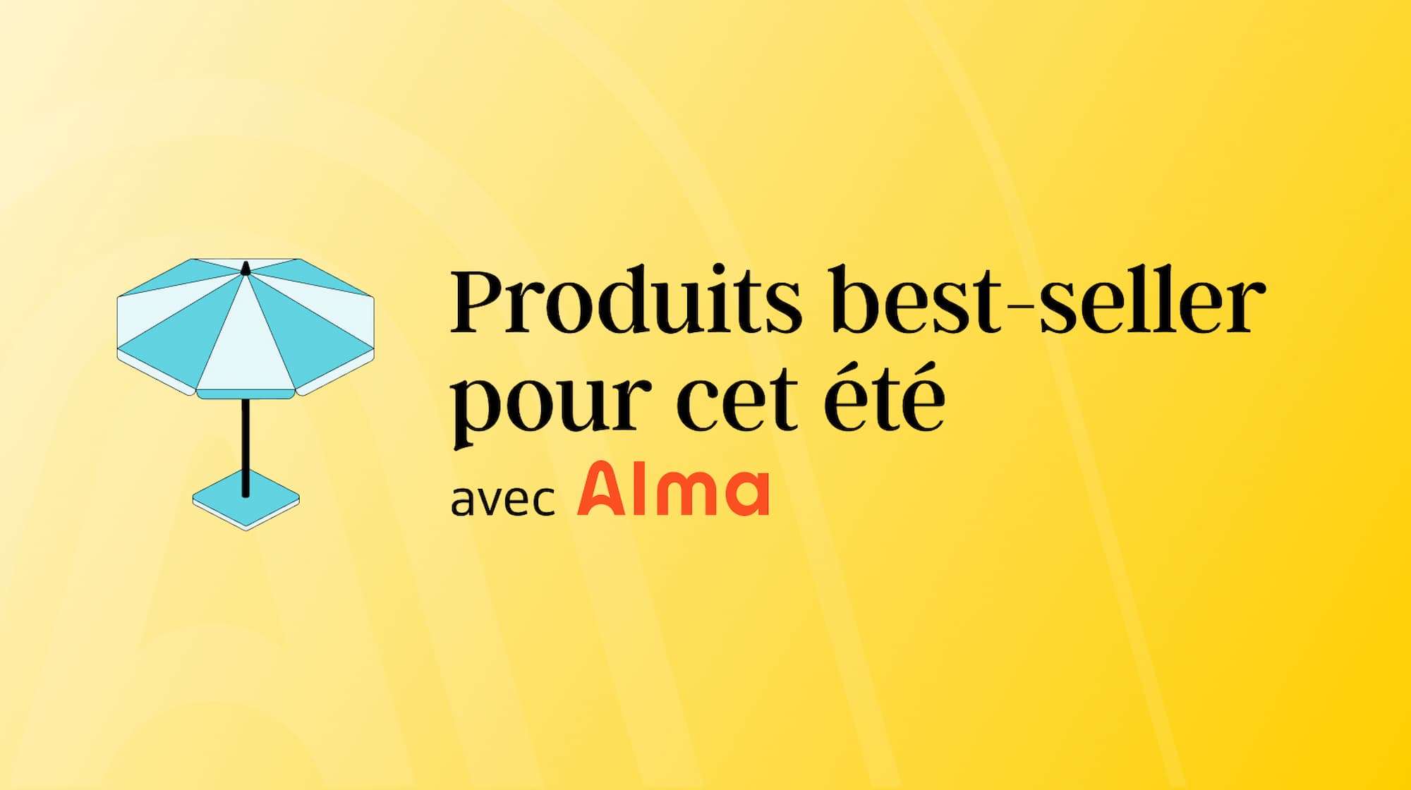 Photo de couverture pour les produits qui se vendent bien l'été