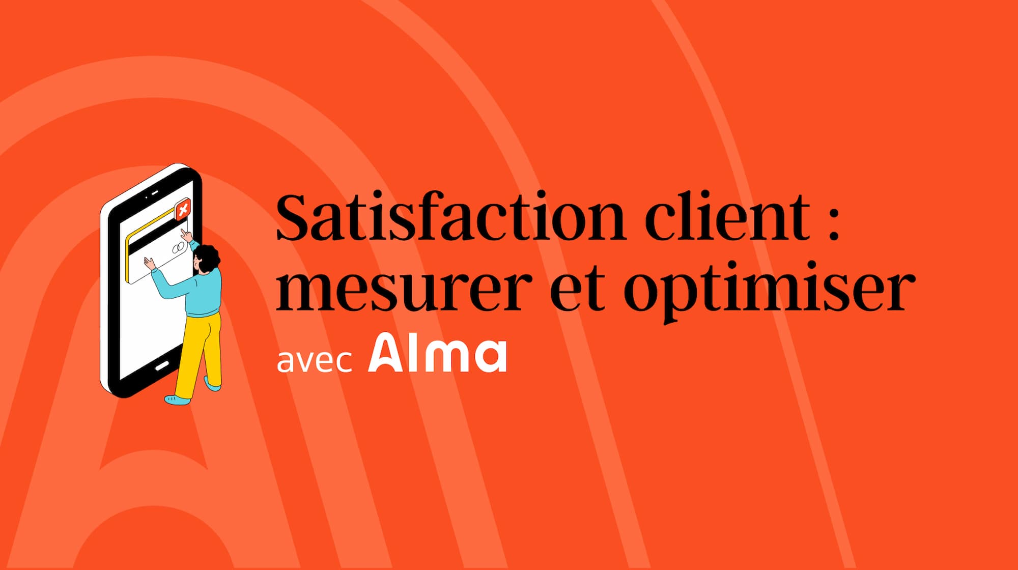 Image de couverture pour la satisfaction client