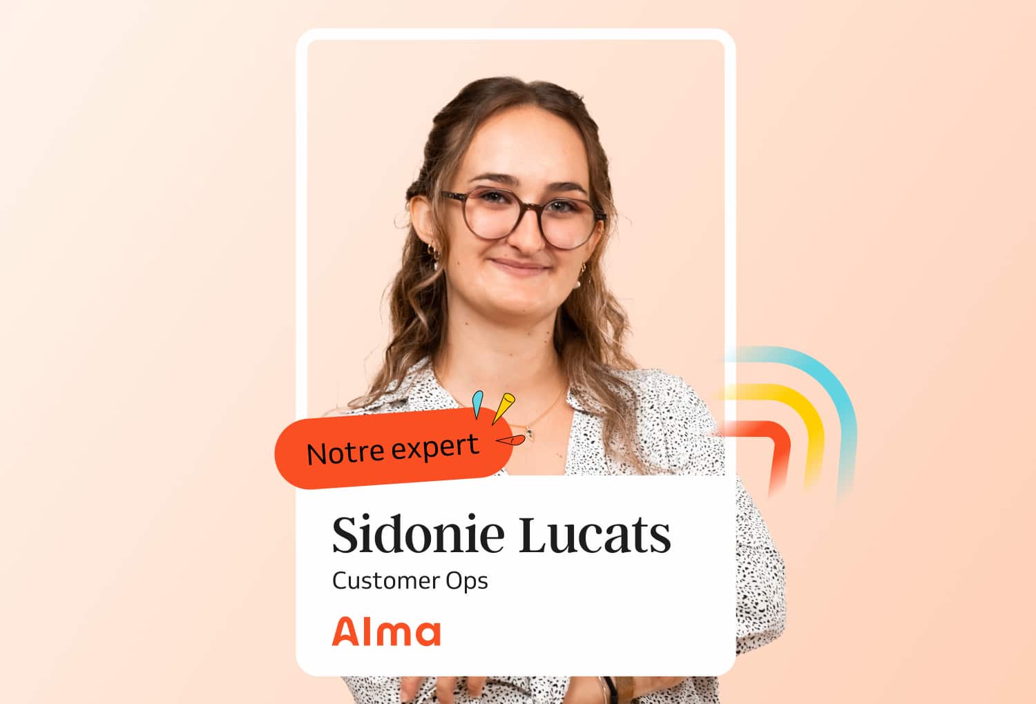 Photo de Sidonie Lucast, Customer Ops chez Alma
