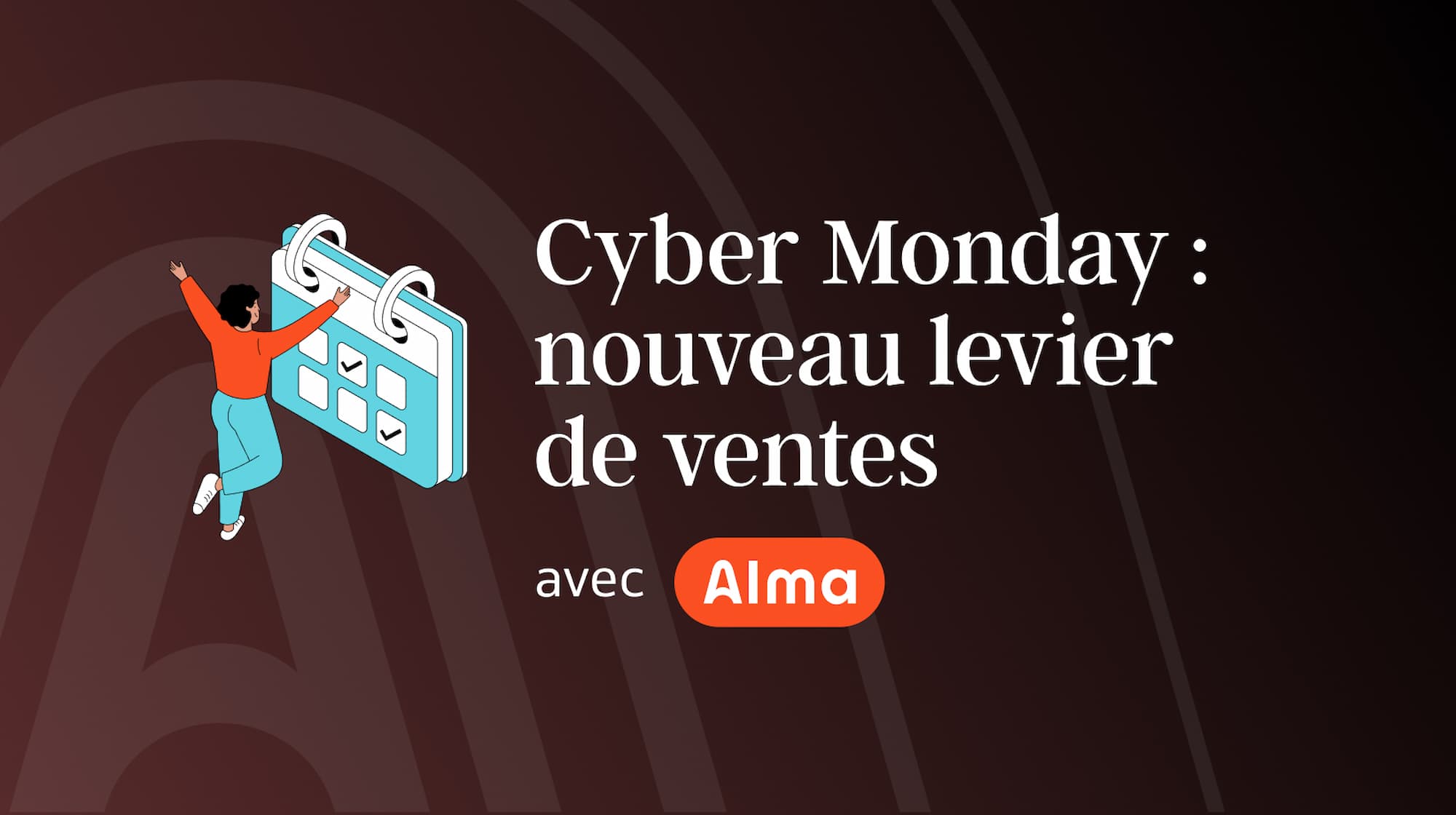 Photo de couverture pour l'article sur le Cyber Monday en tant que levier de vente