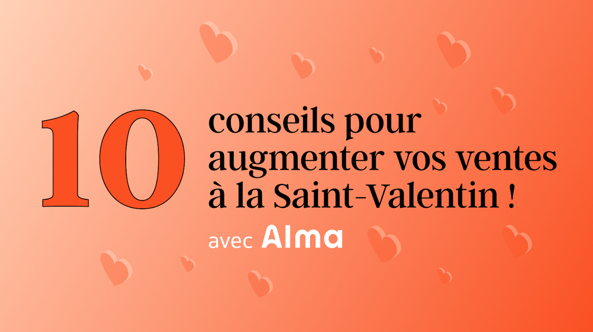 conseils st valentin
